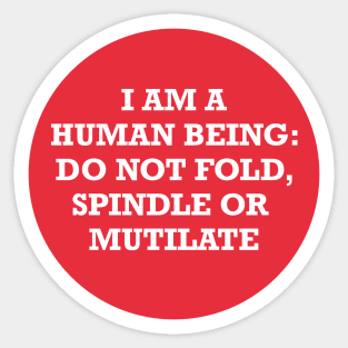 Do Not Fold, Spindle or Mutilate Circle (red) Sticker